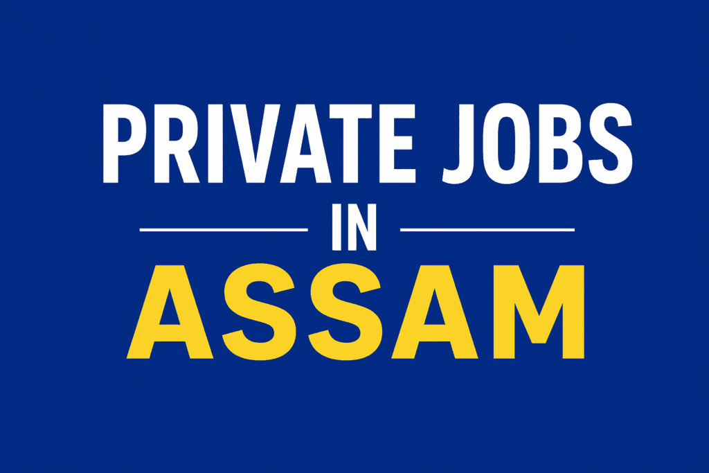 assam job