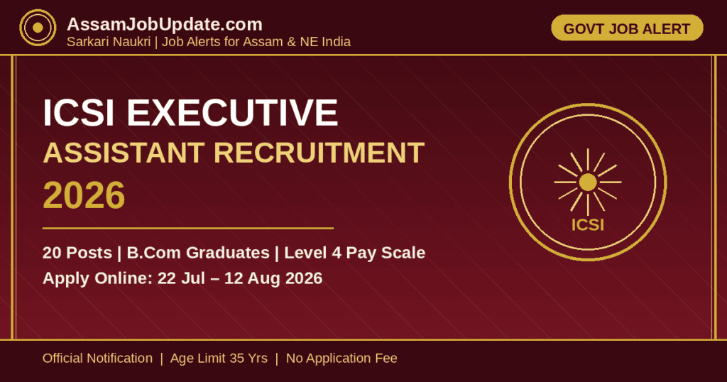 ICSI Executive Assistant Recruitment 2026